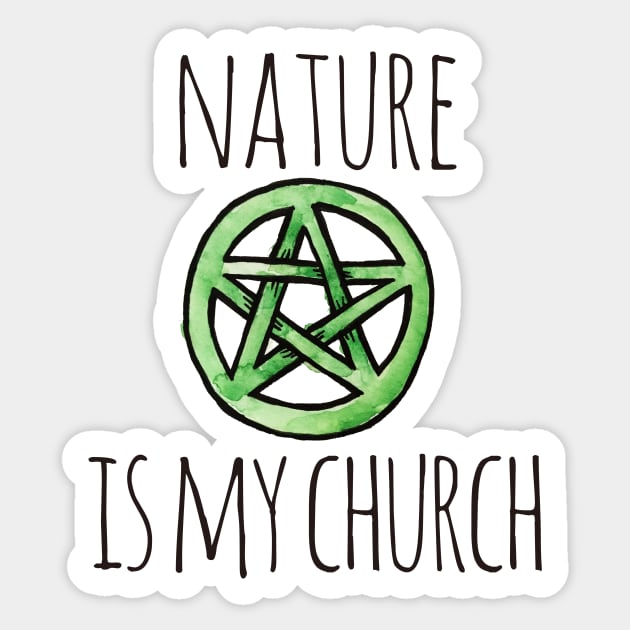 Nature is my church Sticker by bubbsnugg